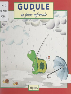 cover image of Gudule et la pluie infernale